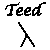 Teed